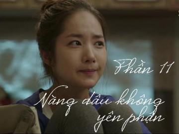 Nàng dâu không yên phận (Phần 11)