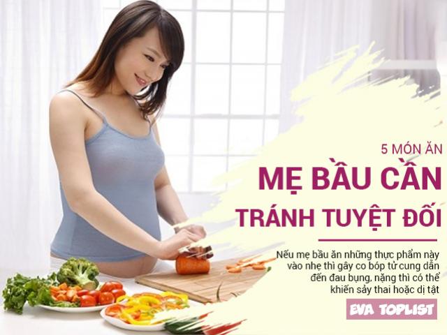 Thèm đến mấy bà bầu vẫn phải kiêng tuyệt đối 5 món này, tránh họa cho cả mẹ lẫn con