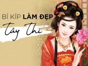 Làm đẹp - Tây Thi có bí thuật làm đẹp gì mà từng khiến Ngô Vương si mê đến nước mất nhà tan?