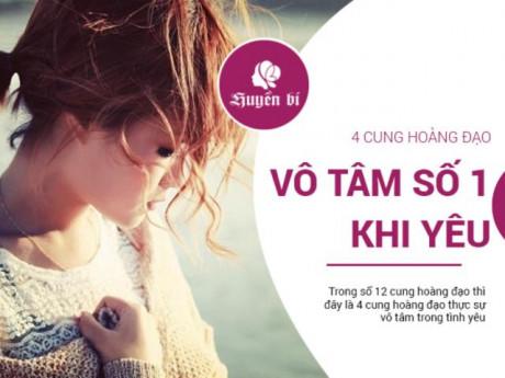 Top 4 cung hoàng đạo vô tâm số 1 khi yêu