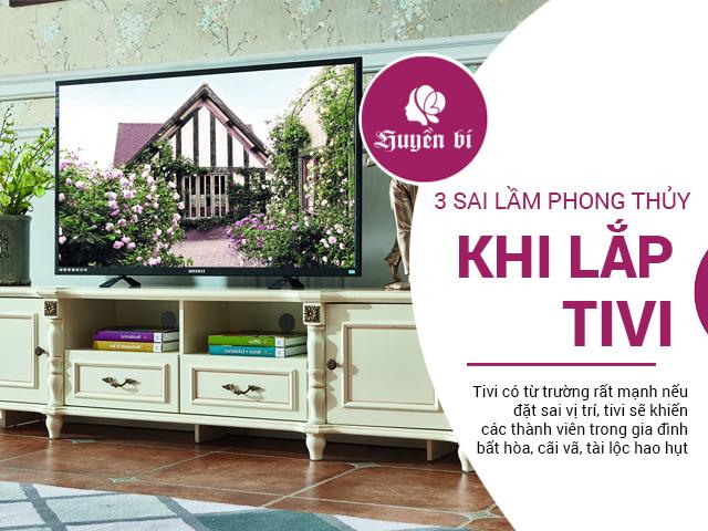 Tivi để sai chỗ, phong thủy tiêu tán, bảo sao gia đình lục đục, cãi nhau