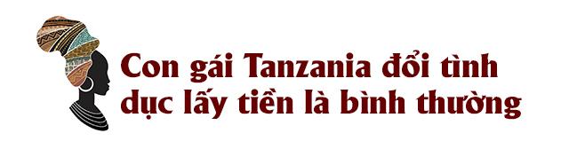 con gai tanzania: quan he tinh duc la phai doi qua, neu khong bi coi la gai lang lo - 4