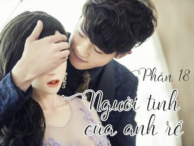 Người tình của anh rể (Phần 18)
