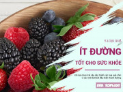 Sức khỏe - 5 loại trái cây có hàm lượng đường cực thấp, giúp cơ thể khỏe mạnh, giảm cân thần tốc