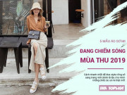 Thời trang - 5 mẫu áo sơ mi chiếm sóng trong mùa thu 2019, chị em mau “nâng level” phong cách