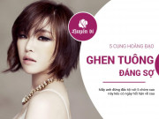 Eva tám - 5 cung Hoàng đạo sẵn máu Hoạn Thư, 1 khi đã ghen thì không ai cản được