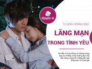 Eva Yêu - 5 cung Hoàng đạo lãng mạn, khiến bạn gái luôn ngất ngây trong "bể tình"