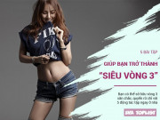 Làm đẹp - Sở hữu "siêu vòng 3" cực đơn giản với 5 bài tập ngay tại nhà