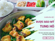 Xem ăn chơi - Ngoài phở và bún chả, 5 món ăn Việt này cũng được truyền thông Mỹ ca ngợi hết lời