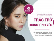 Eva Yêu - 5 cung Hoàng đạo thiếu may mắn, gặp nhiều trắc trở trong tình yêu