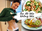 Làm đẹp - Chị em biết cách ăn đồ béo khoa học thế này, cân nặng sẽ không tăng vù vù