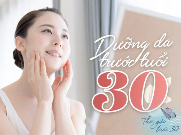 Nếu biết cách chăm sóc tốt hơn, làn da tuổi 30 đã không chịu nhiều tổn thương đến vậy