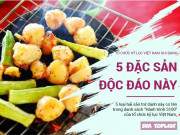 Clip Eva - 5 món đặc sản độc đáo nằm trong danh sách của tổ chức kỷ lục Việt Nam