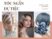 Làm đẹp - Những mẫu tóc ngắn dự tiệc dễ làm, sang chảnh mà vẫn thanh lịch cho nàng khoe sắc