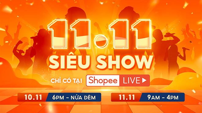 Shopee 11.11 Siêu Show: Giải trí thả ga - Nhận quà siêu ưu đãi - 1