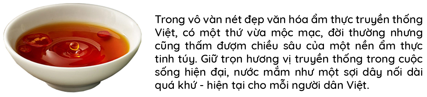 Nước mắm gói trọn tinh túy ẩm thực Việt trong chiếc chén nhỏ gắn kết bao thế hệ gia đình - 5