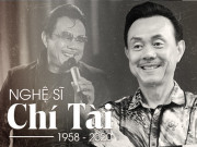 Giải trí - Diễn viên Chí Tài qua đời vì đột quỵ