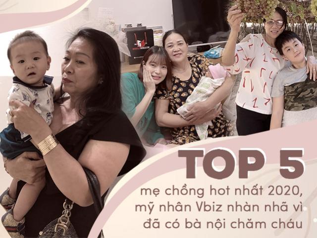 Top 5 mẹ chồng V-Biz khéo chăm cháu nhất 2020, mỹ nhân Việt nuôi con nhàn tênh