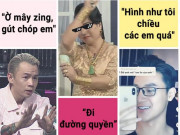 Eva tám - Top câu nói làm "chao đảo thế giới ảo" trong 10 năm qua