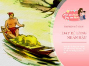 Làm mẹ - Những câu truyện cổ tích hay về lòng nhân ái, dạy bé biết yêu thương