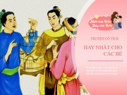 Làm mẹ - Những câu chuyện cổ tích dân gian hay nhất, mẹ nên kể cho bé ngủ ngon hơn