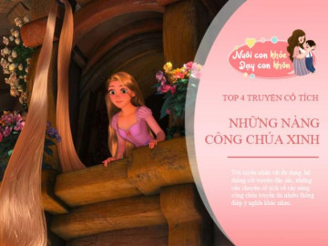 Truyện cổ tích về các nàng công chúa xinh đẹp, hay và ý nghĩa nhất cho bé gái