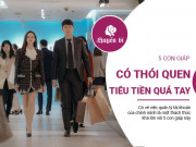Clip Eva - 5 con giáp quản lý tiền bạc "cẩu thả", dễ hứng lên là vung tiền quá tay