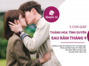 Clip Eva - 5 con giáp phát triển đường tình cảm, thăng hoa tình duyên sau rằm tháng 9 Âm lịch