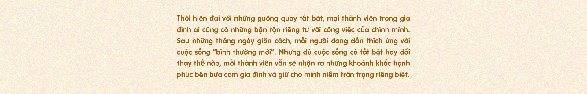 Qua những ngày giãn cách ta lại càng trân trọng thêm những bữa cơm gia đình - 3