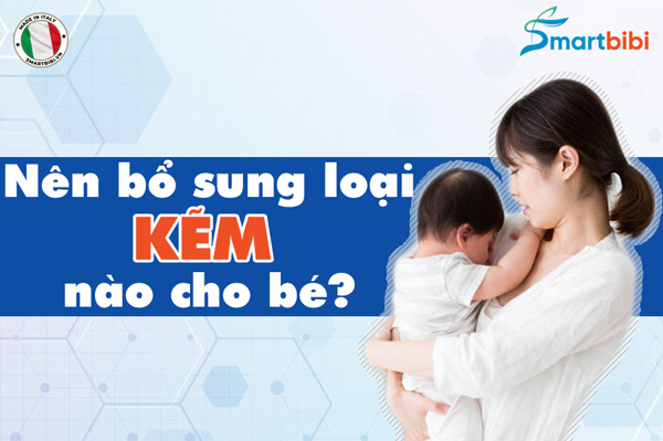 Kẽm hữu cơ cho bé – có phải loại nào cũng giống nhau? - 1