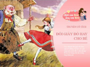 Làm mẹ - Truyện cổ tích: Đôi giày đỏ Andersen