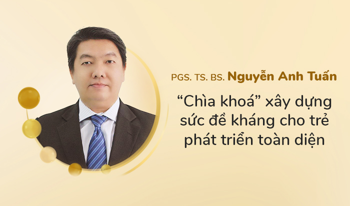 “Chìa khoá” xây dựng sức đề kháng cho trẻ phát triển toàn diện và lời khuyên từ Bác sĩ - 1