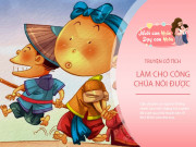 Làm mẹ - Truyện cổ tích: Làm cho công chúa nói được