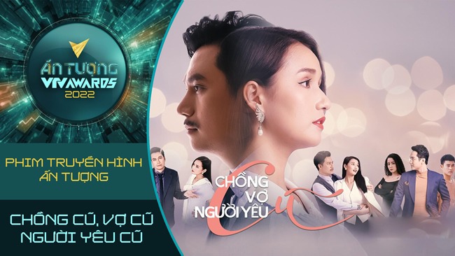 Phim truyền hình ấn tượng VTV Awards 2022: 11 Tháng 5 Ngày và Thương Ngày Nắng Về lại amp;#34;chia nhauamp;#34; giải? - 2