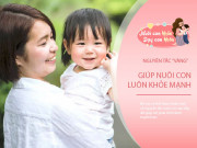 Yêu con - 4 thời điểm trẻ được sinh ra là phúc lành cho cả gia đình