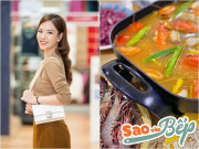 Bếp Eva - Vợ xinh đẹp của đạo diễn Người Phán Xử khoe "lẩu siêu tốc", không cần đảm cũng làm được ngon ơ