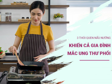 3 thói quen nấu nướng có thể khiến cả gia đình mắc ung thư phổi, nhiều người vẫn vô tư làm hàng ngày