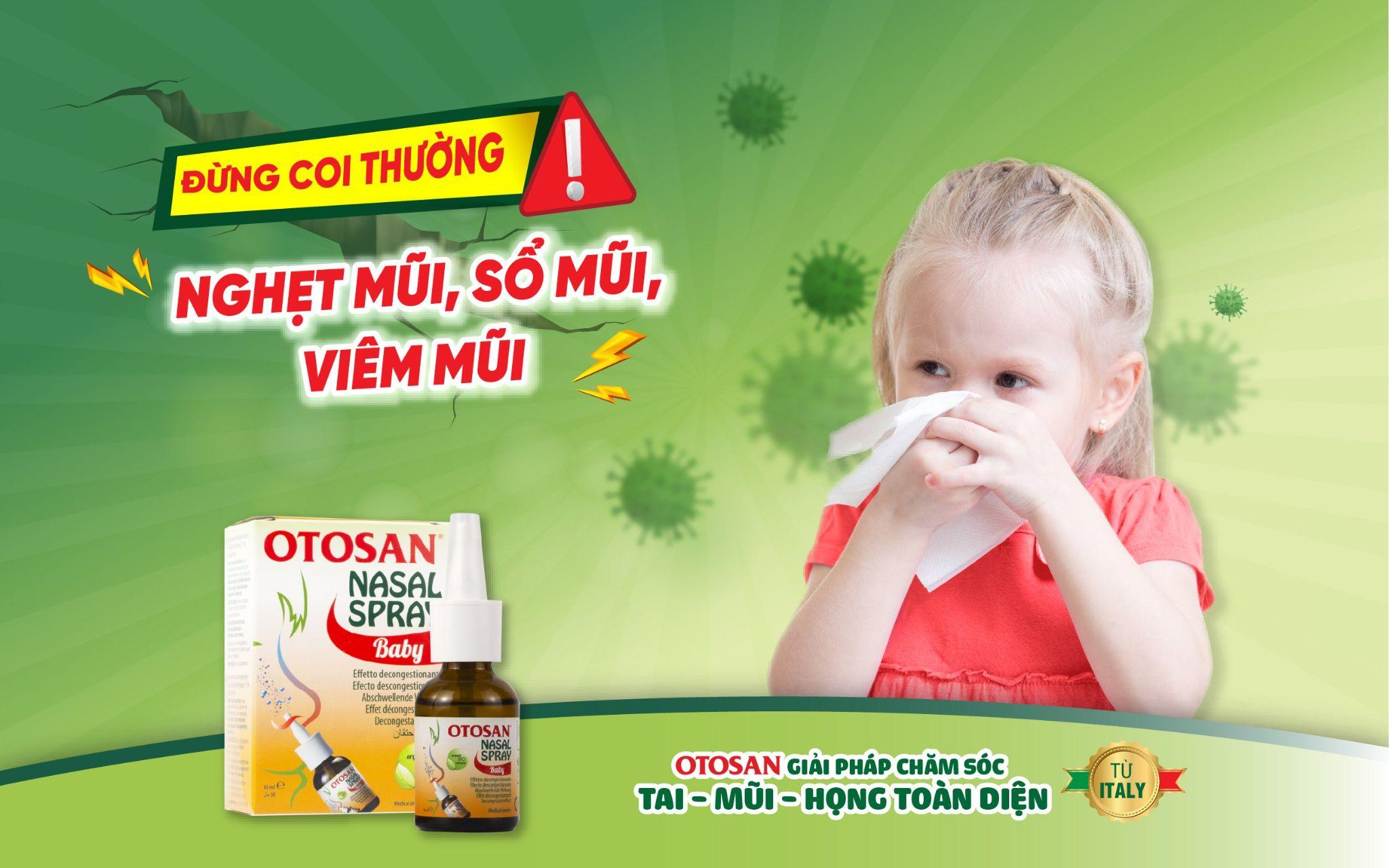 Bảo vệ gia đình khỏi viêm mũi an toàn cùng thương hiệu Otosan - 2