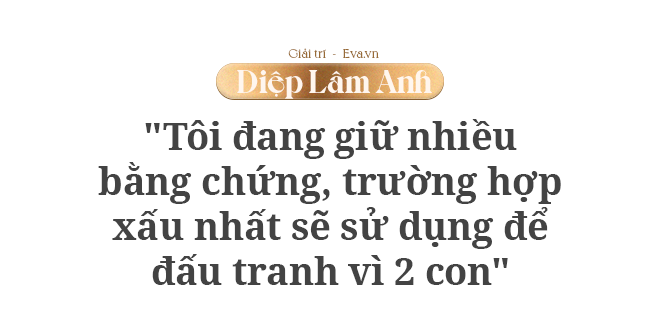 Diệp Lâm Anh: amp;#34;Boorin rất sợ, đến giờ vẫn nhắc lại hình ảnh không đẹp của bốamp;#34; - 7