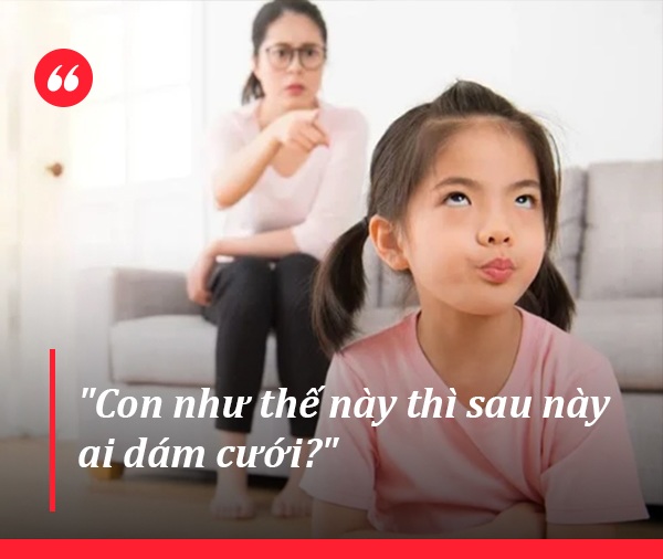Nhà có con gái đang lớn bố mẹ đừng nói câu này, dù chỉ là nói đùa - 3