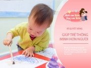 Dạy con - Được rèn luyện đúng 5 điều này từ bé, tương lai con thông minh, tài giỏi hơn người