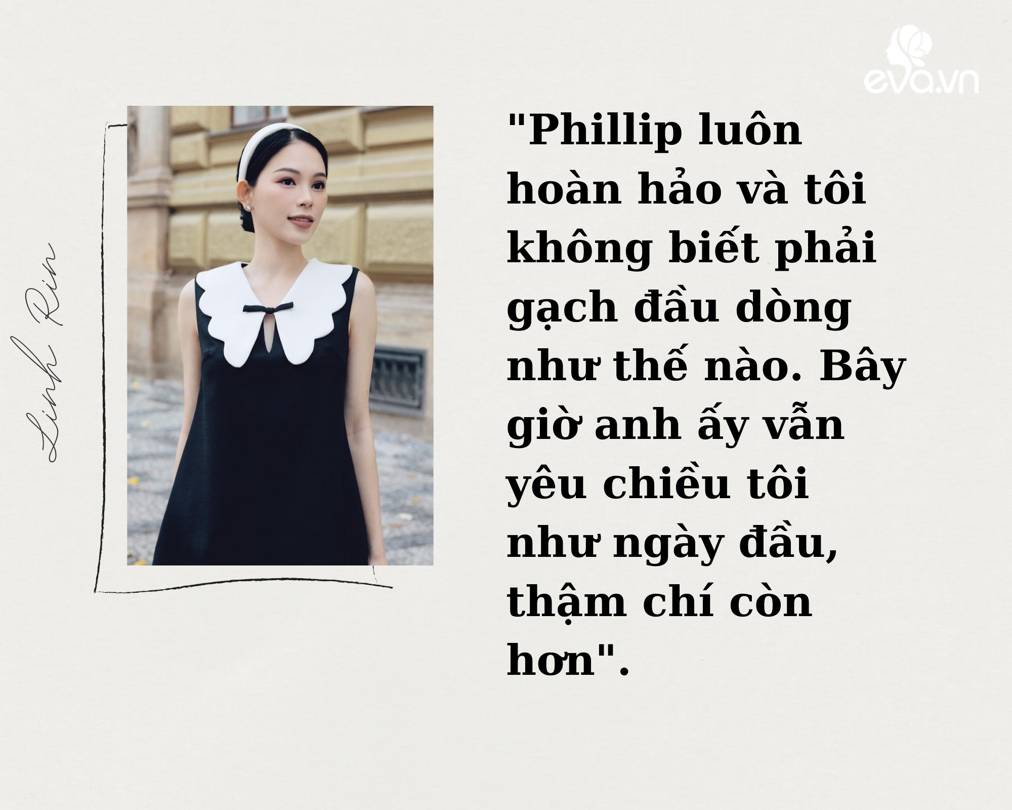 Điều chưa biết về Linh Rin - vợ sắp cưới Phillip Nguyễn: Từng bị nghĩ bạch tạng, khóc khi bố ruột bị bắn vào chân - 3