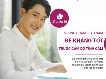 5 cung Hoàng đạo nam đề kháng hiệu quả trước nỗ lực thả thính của các bạn nữ