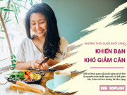 Clip Eva - Những thói quen buổi sáng cần thay đổi ngay nếu bạn muốn giảm cân