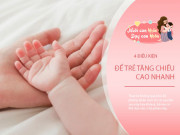 Nuôi con - 3 bộ phận mẹ nhìn vào có thể dự đoán ngay chiều cao của trẻ trong tương lai