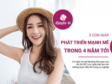 5 con giáp cơ hội liên tiếp ập tới, phát triển mạnh mẽ trong 4 năm tới