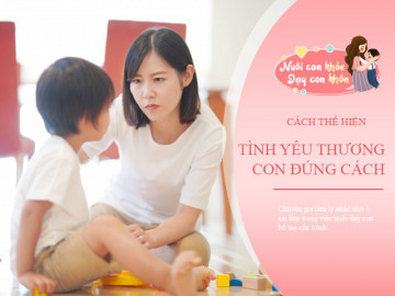 Chuyên gia tâm lý: 3 thói quen của bố mẹ tưởng yêu thương nhưng âm thầm hại con