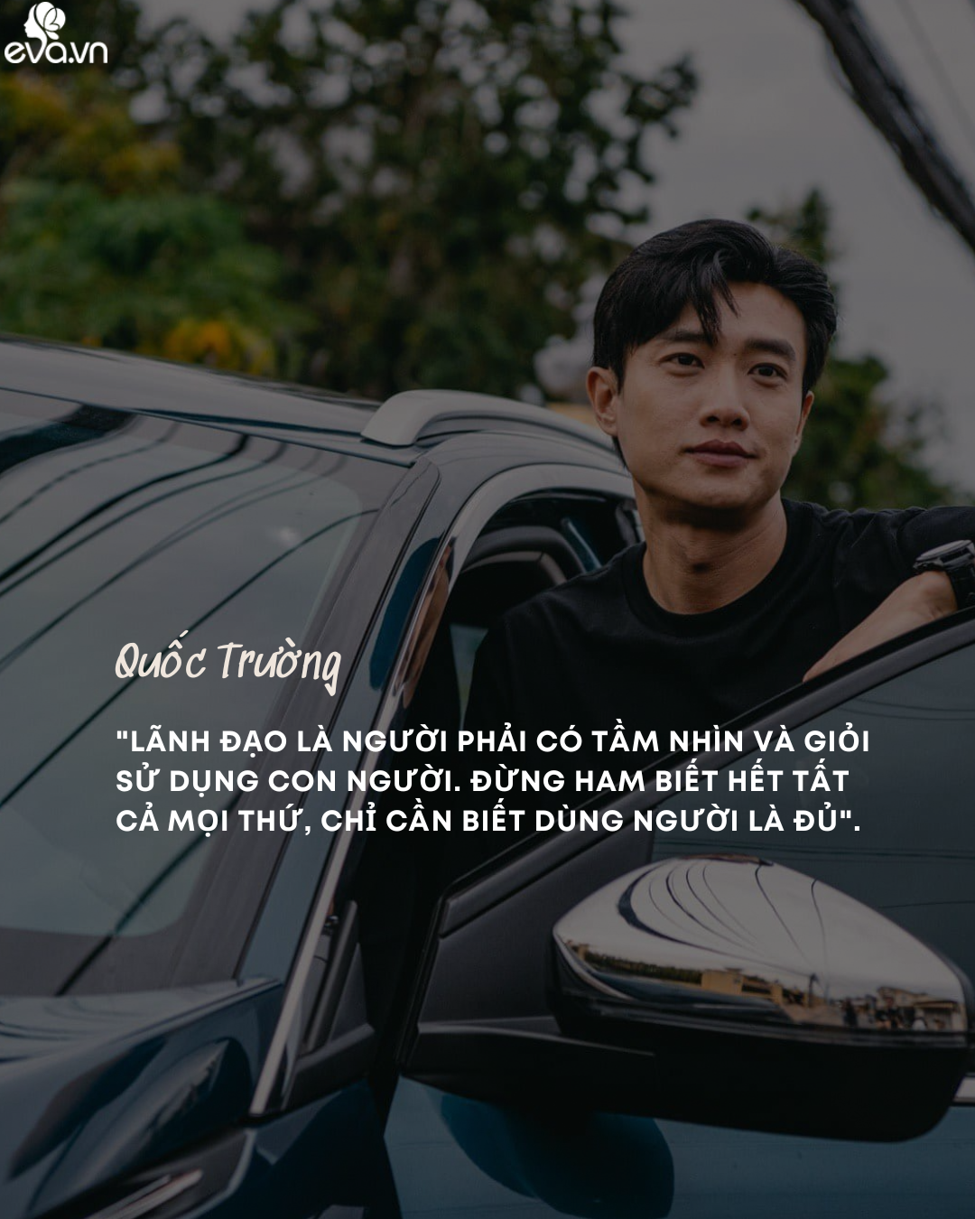 amp;#34;Tổng tàiamp;#34; 35 tuổi giàu có Quốc Trường: amp;#34;Tôi đã phải trả giá bằng mồ hôi, nước mắt và nhiều tiền bạcamp;#34; - 5