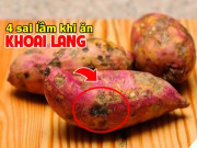 Sức khỏe - 4 sai lầm khi ăn khoai lang biến chất bổ thành độc tố, điều thứ 3 rất hại sức khỏe