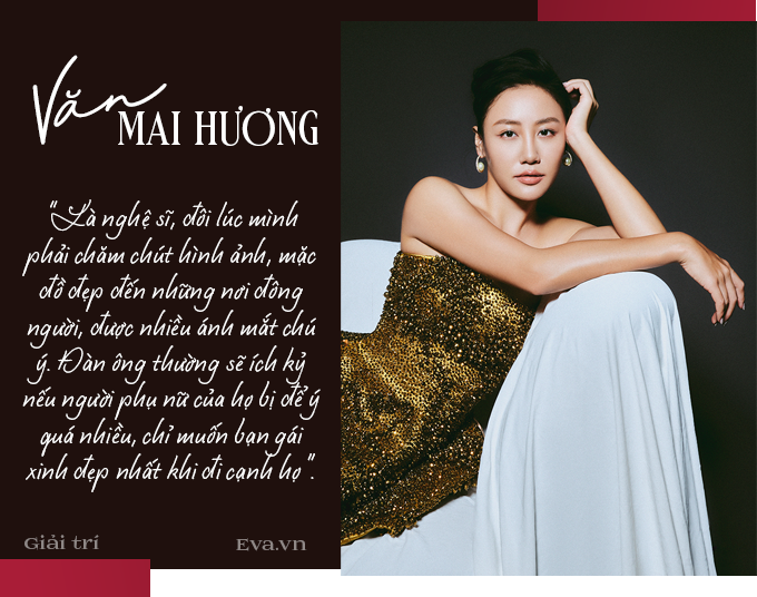 Văn Mai Hương: amp;#34;Mẹ tính hỏi chuyện cúng giải ế vì tôi không còn niềm tin vào hôn nhânamp;#34; - 6